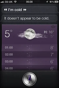 Siri showing a weather forecast after the user says they are cold.