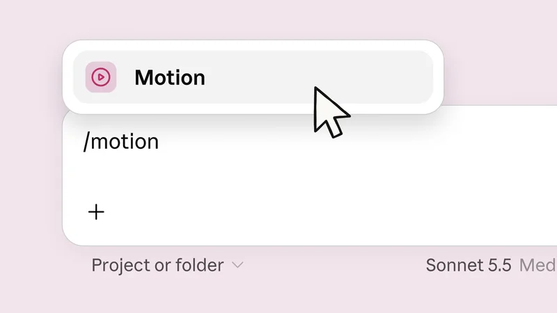 Anthropic’s launch image showing the Motion option appearing above a Claude message box containing /motion